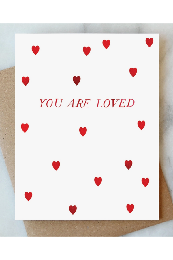 AJD Valentine's Day Card - You are Loved