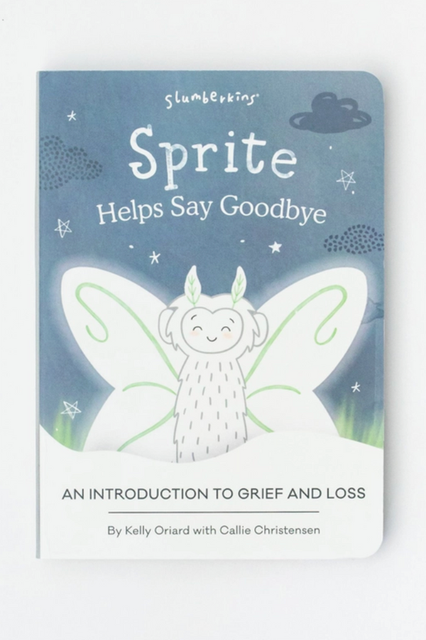 Slumberkins Book - Sprite Helps Say Goodbye