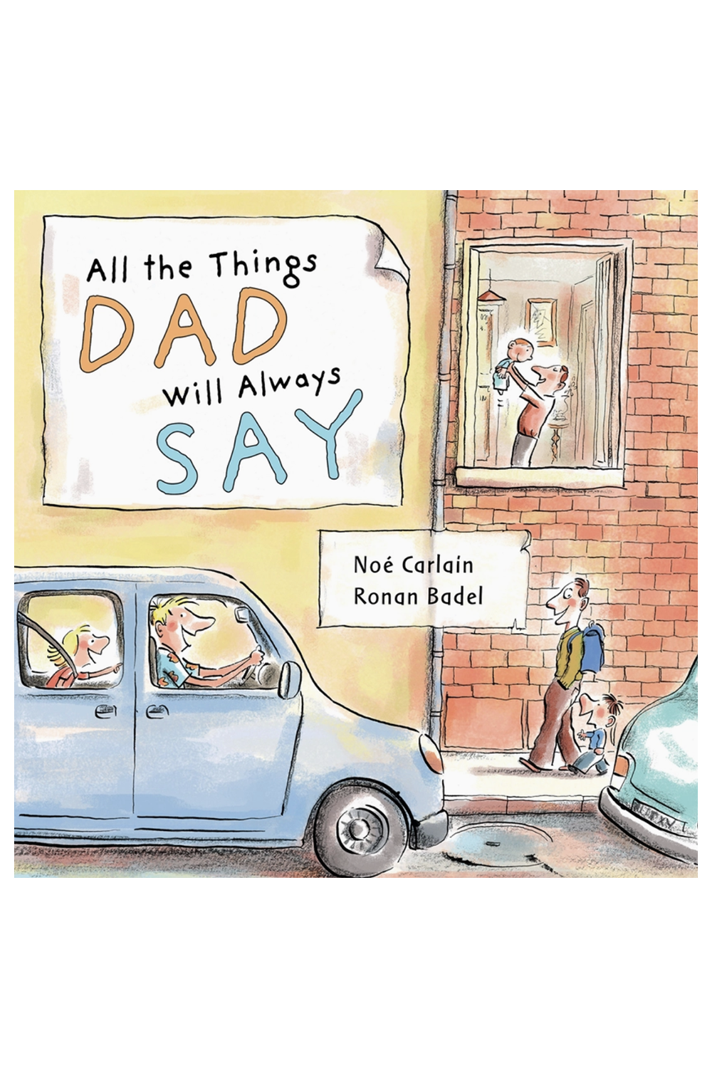All The Things Dad Will Always Say Book