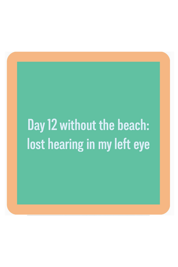 Humor Coaster - BEACH Day 12
