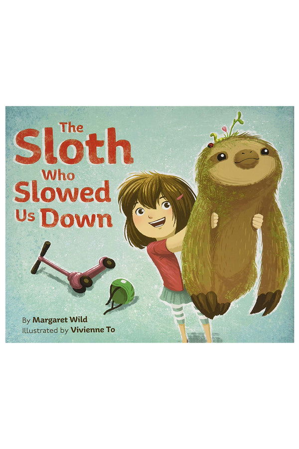 The Sloth Who Slowed Us Down Book