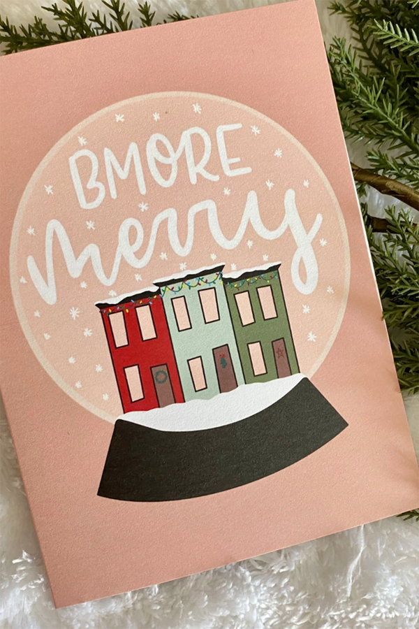 MDN Holiday Greeting Card - Bmore Merry