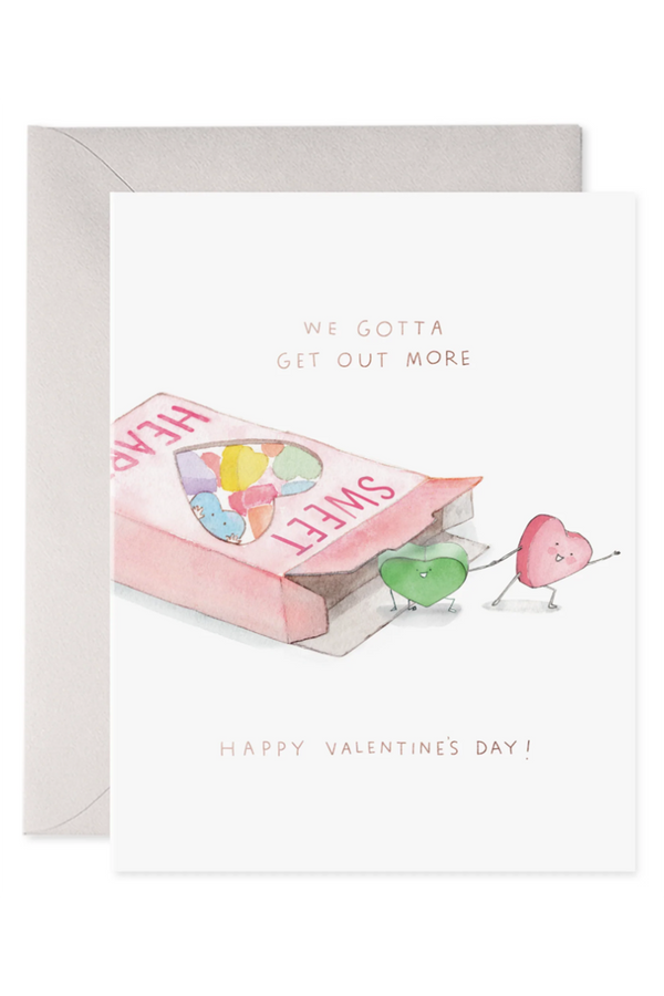EFran Valentine's Day Greeting Card - Get Out More