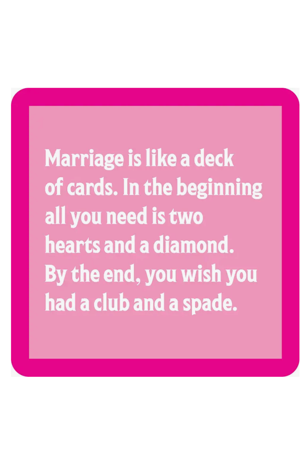 Humor Coaster - Marriage Deck of Cards