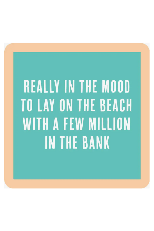 Humor Coaster - Lay on the Beach