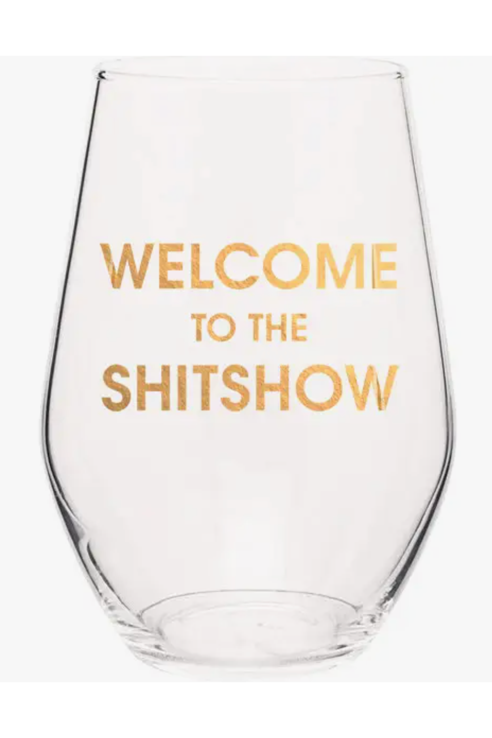 Gold Foil Wine Glass - Welcome to the Shitshow