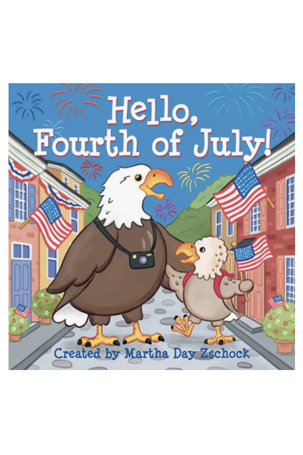 Hello, Fourth of July! Book