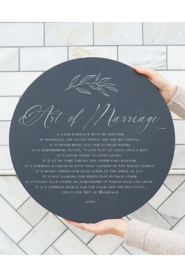 Art of Marriage Round Sign