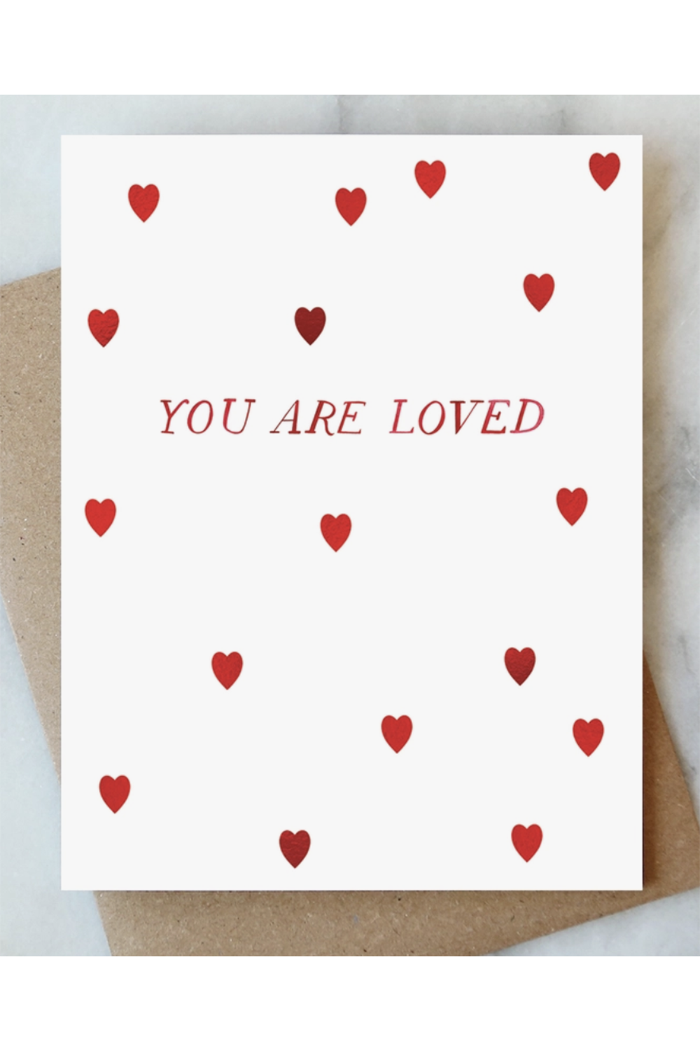 AJD Valentine's Day Card - You are Loved