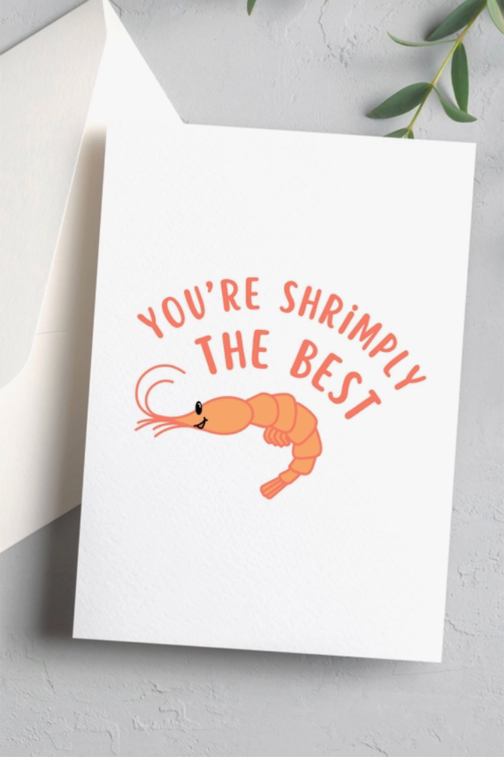 Charm Greeting Card - Shrimply the Best