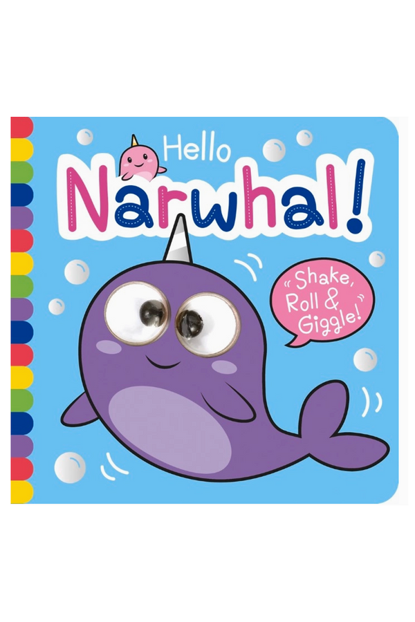 Hello, Narwhal Book