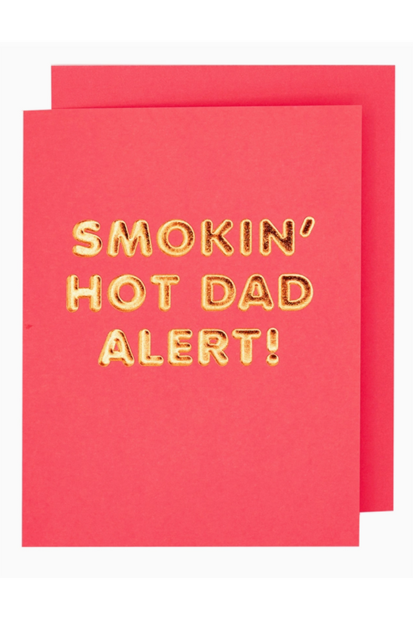 Social Father's Day Greeting Card - Hot Dad Alert