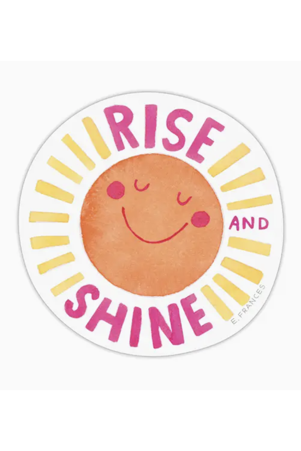 Trendy Sticker - Rise & Shine