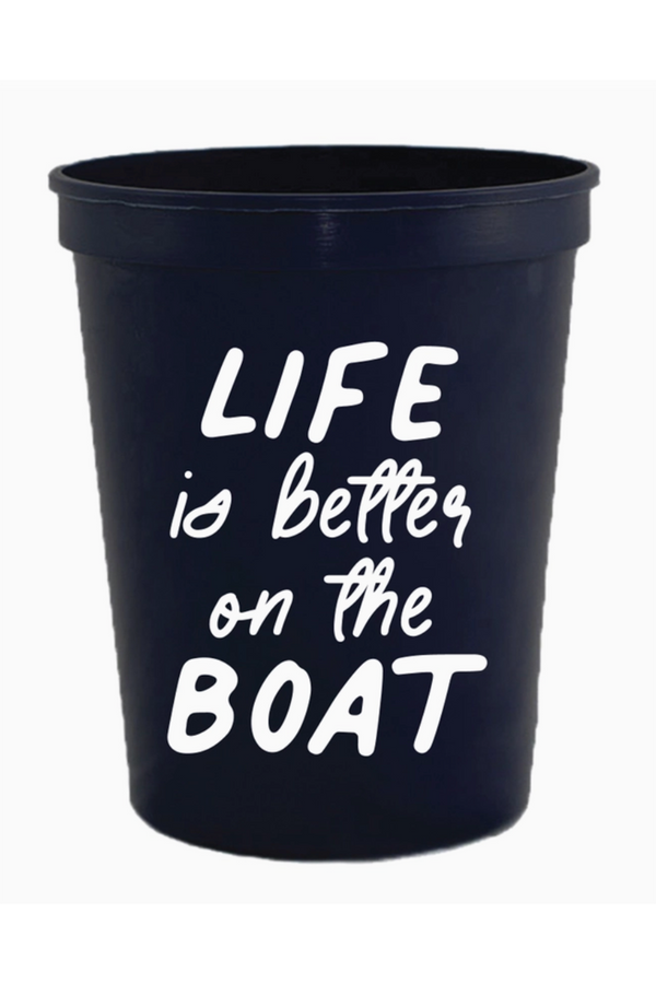 Stadium Cup Pack - Life is Better on the Boat