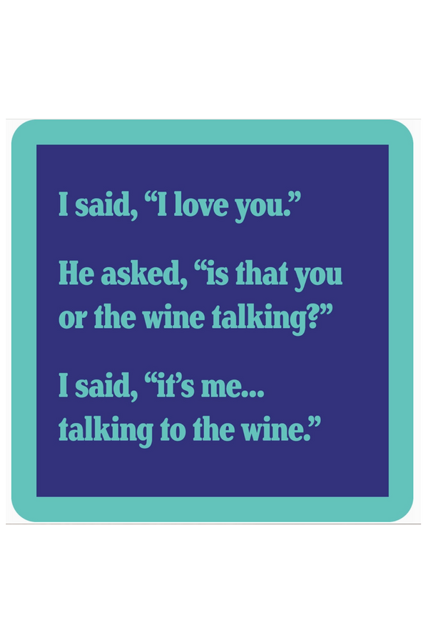 Humor Coaster - Wine Talking