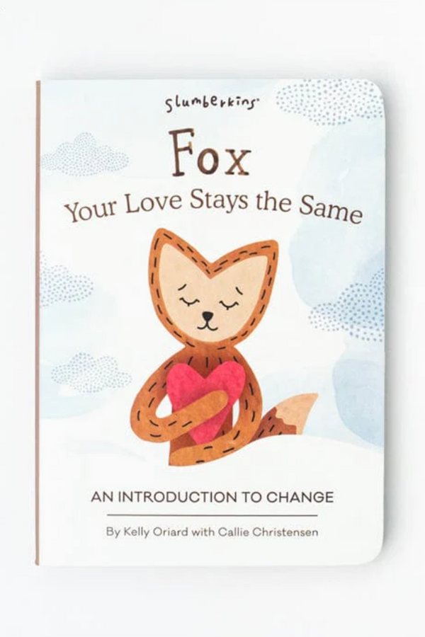 Slumberkins Book - Fox, Your Love Stays the Same