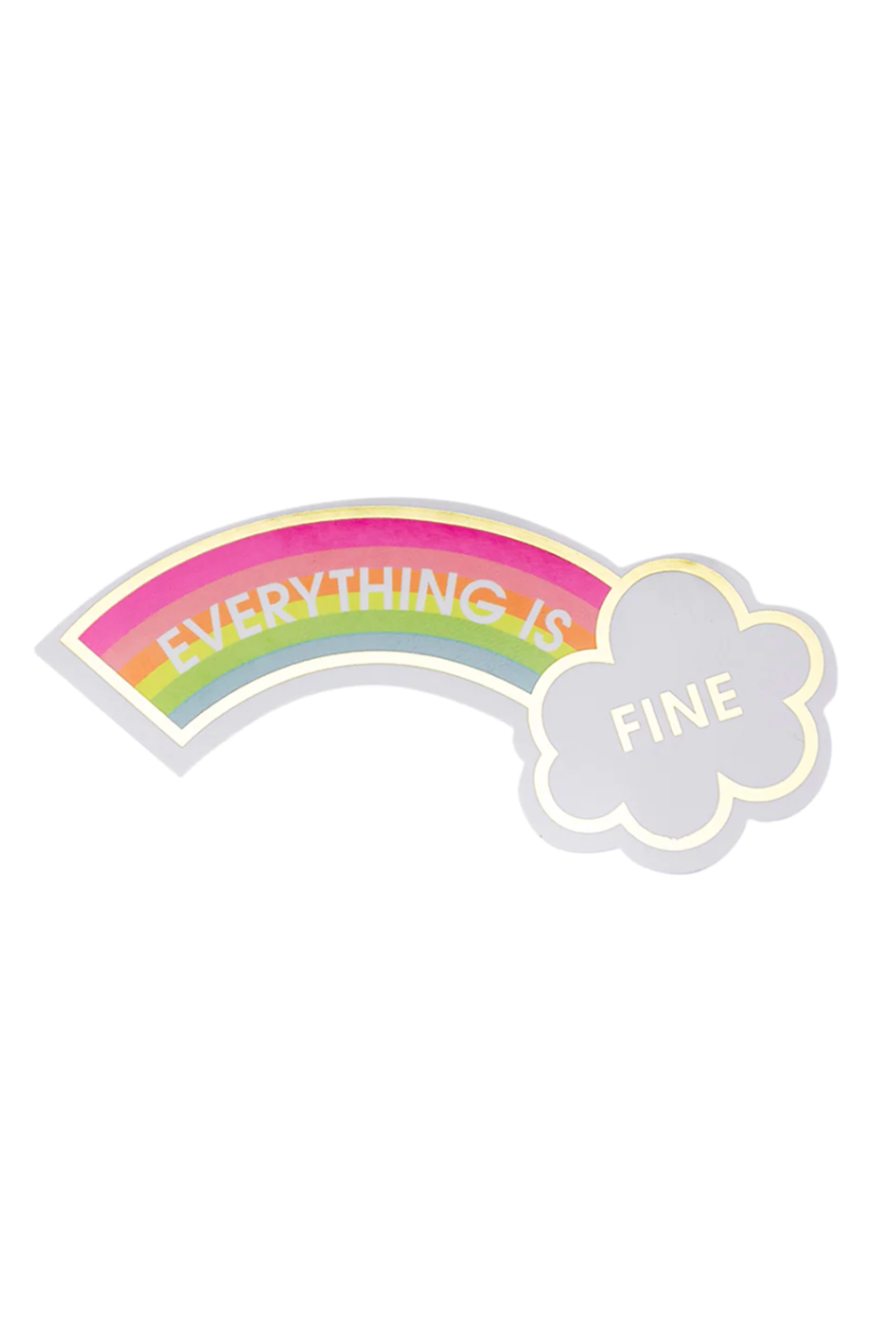 Trendy Sticker - Everything is Fine Rainbow