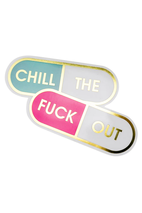 Trendy Sticker - Chill the Fuck Out