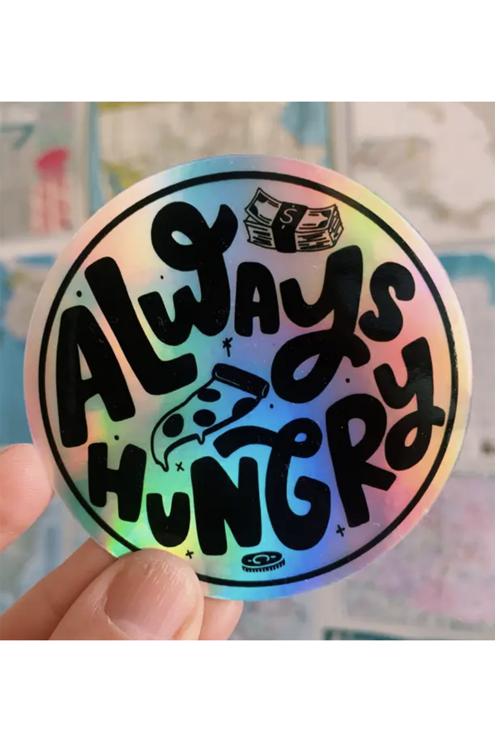 Trendy Sticker - Always Hungry