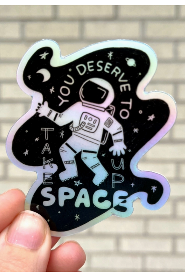 Trendy Sticker - Take Up Space