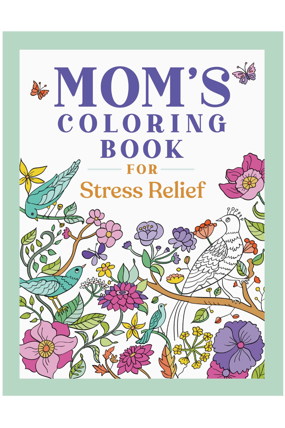 Mom's Coloring Book
