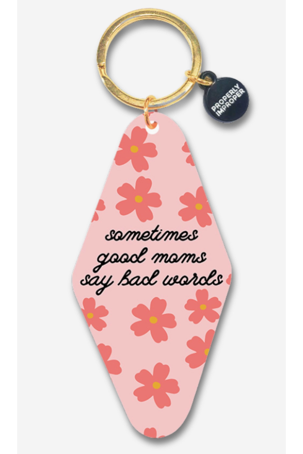 Funny Keychain - Moms Bad Words