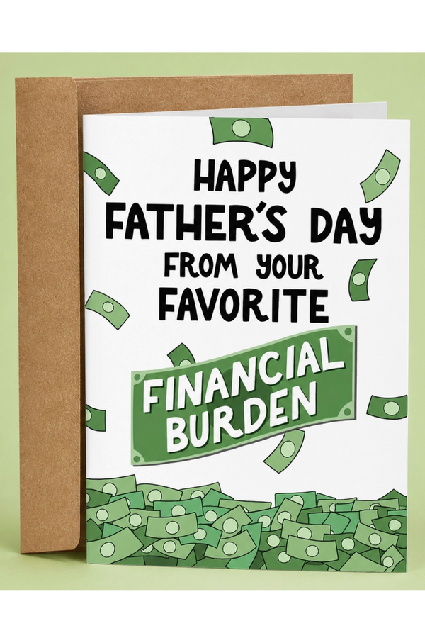 SG Father's Day Greeting Card - Financial Burden