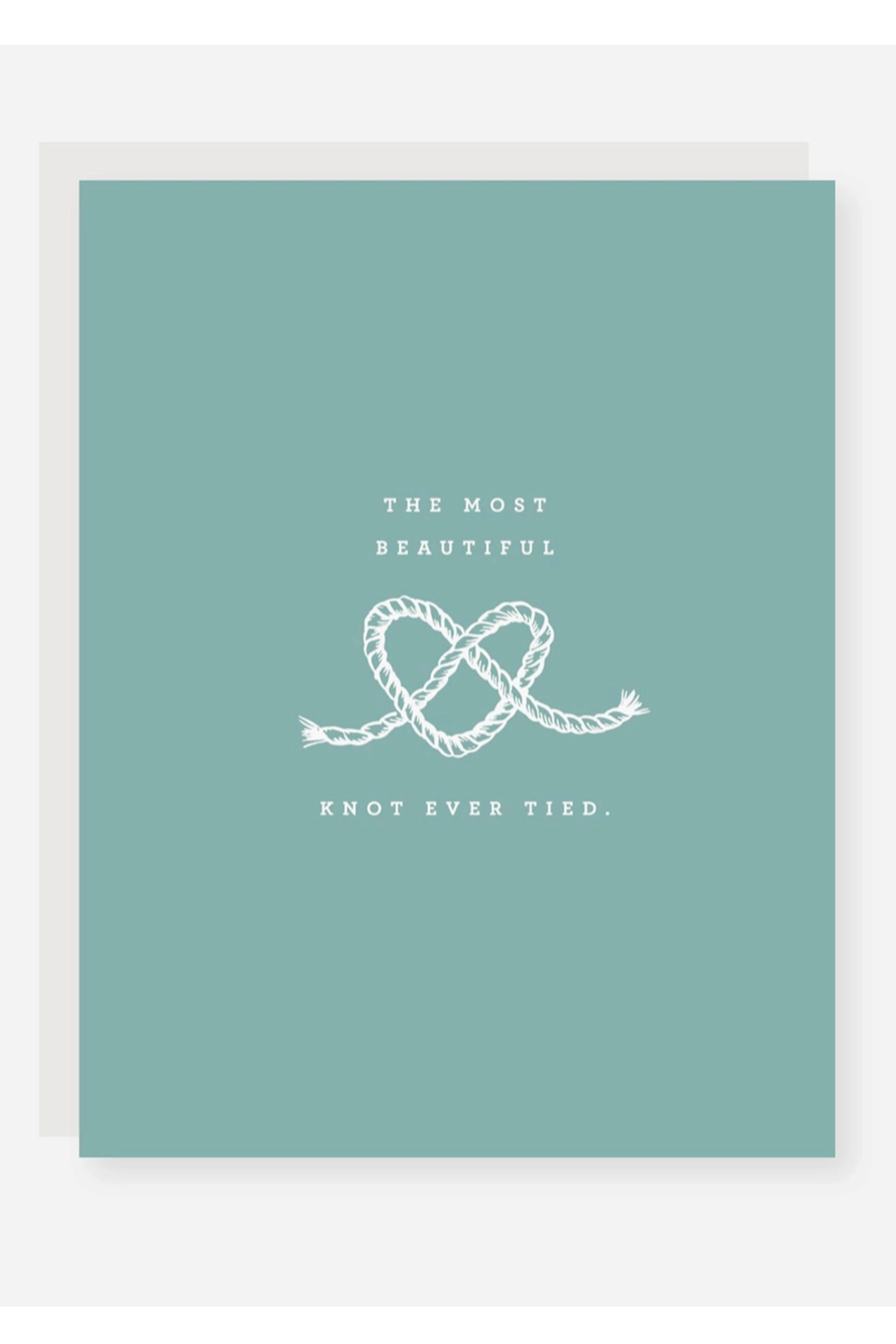 2021 Single Wedding Greeting Card - Most Beautiful Knot