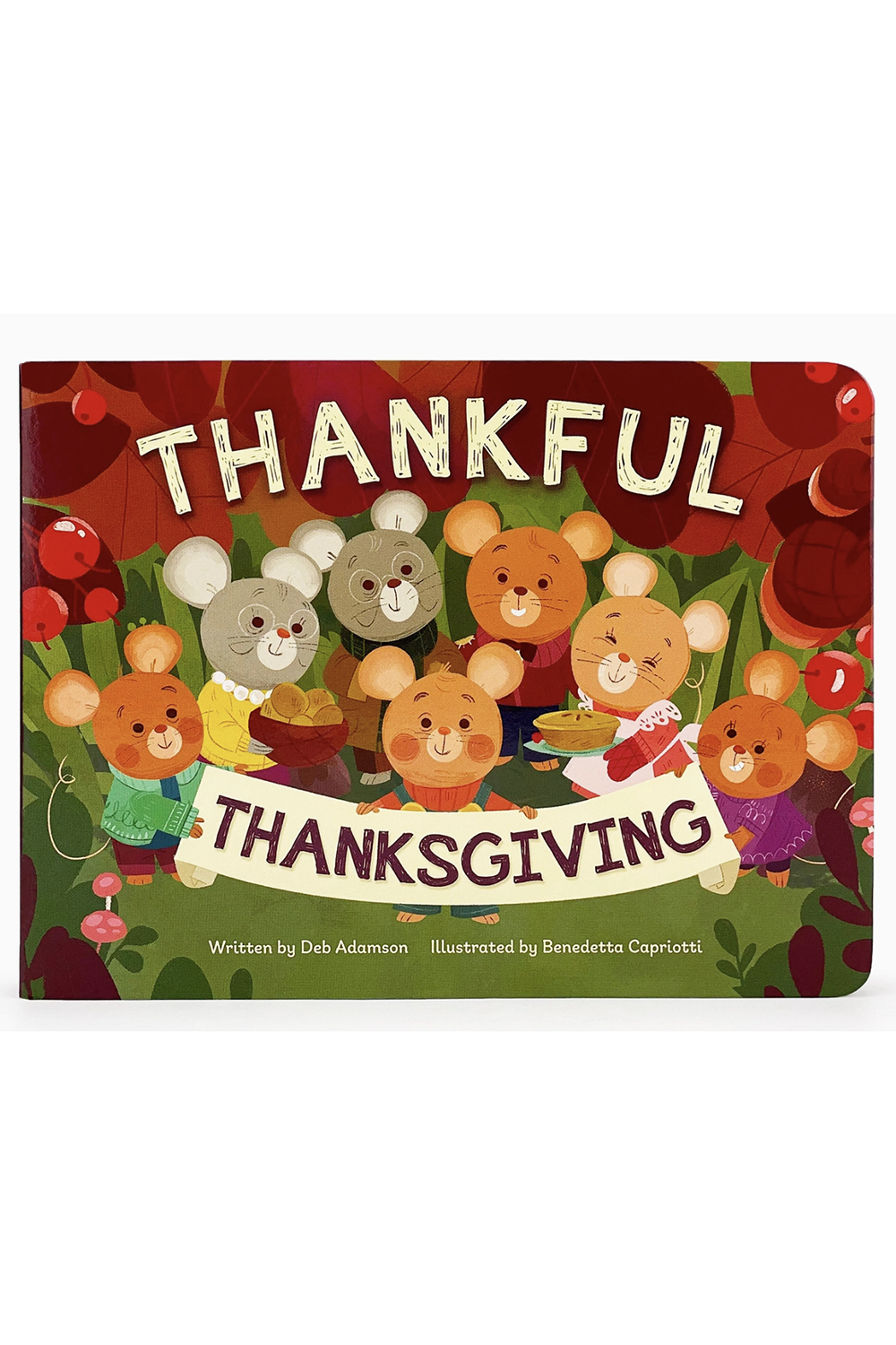 Thankful Thanksgiving Board Book