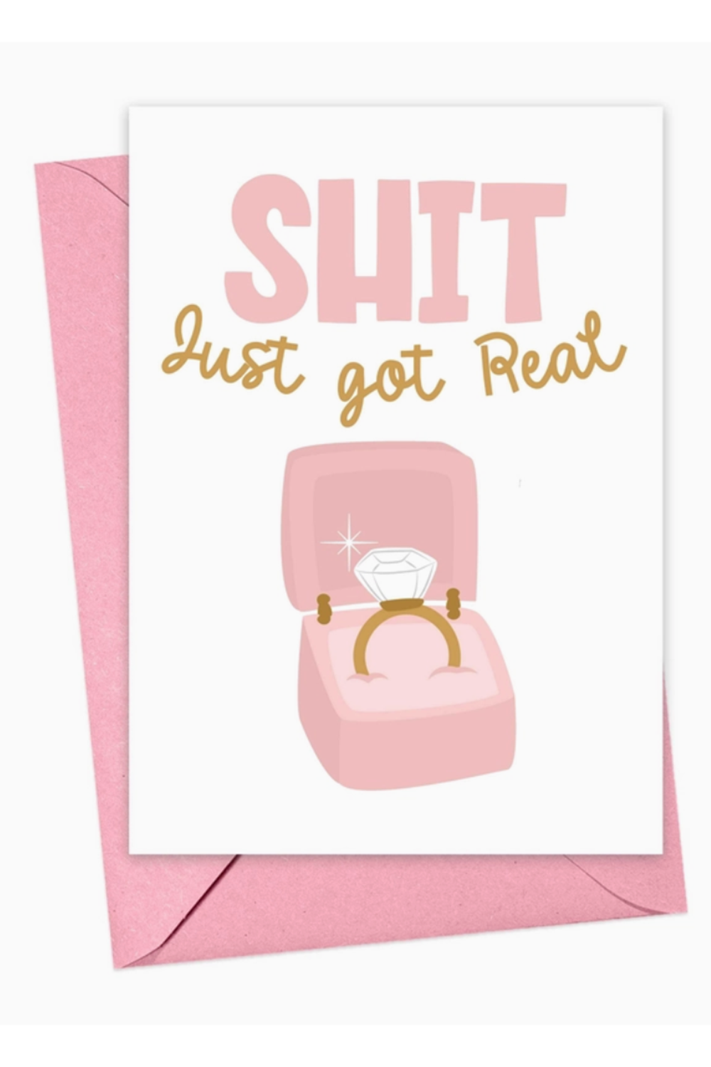 RR Engagement Greeting Card - Just Got Real