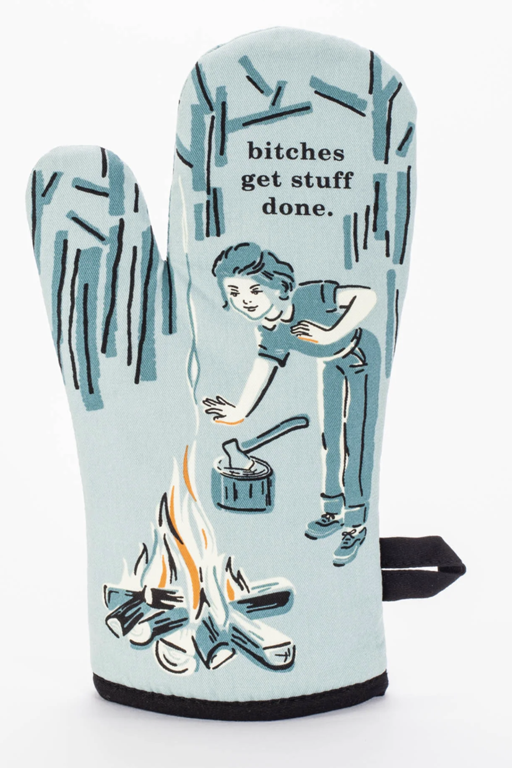 Oven Mitt - Bitches Get Stuff Done