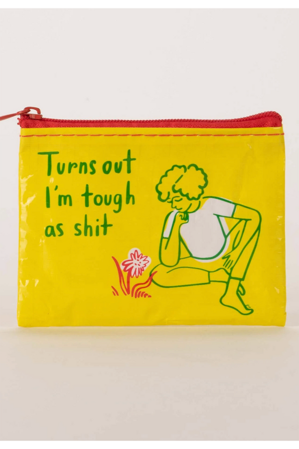 Coin Purse - Tough as Shit