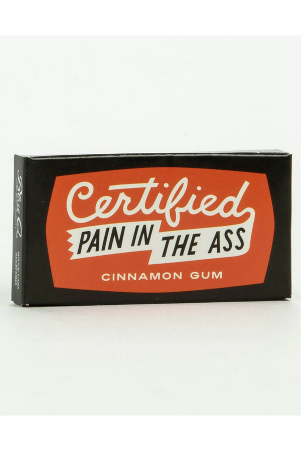 Funny Gum - Certified Pain in the Ass