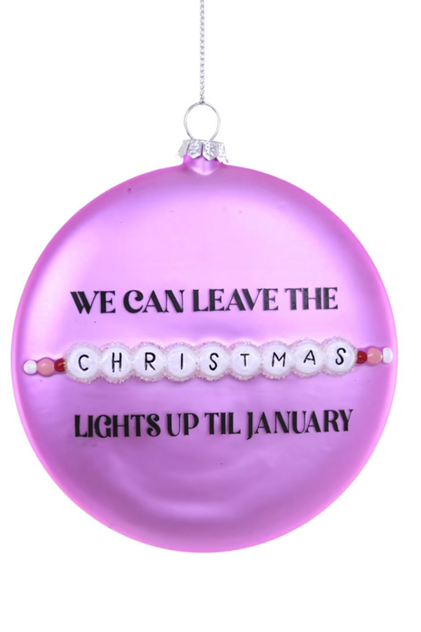 Glass Ornament - Christmas Lights till January