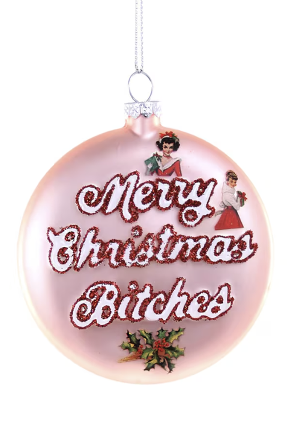 Glass Ornament - Merry Christmas Bitches Pink + Red