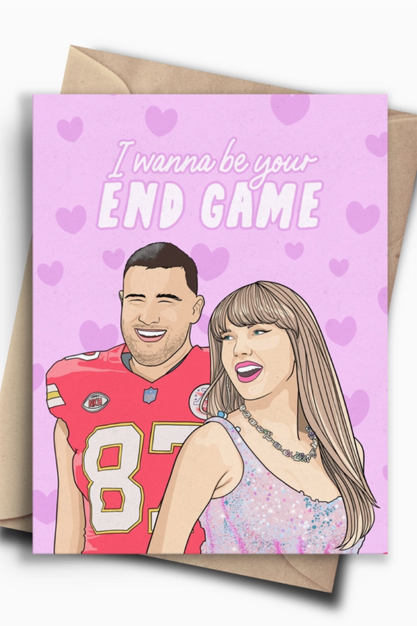 PC Valentine Card - Taylor End Game