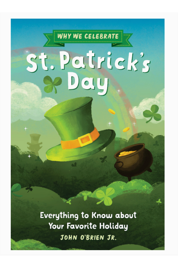 Why We Celebrate St. Patrick's Day Book