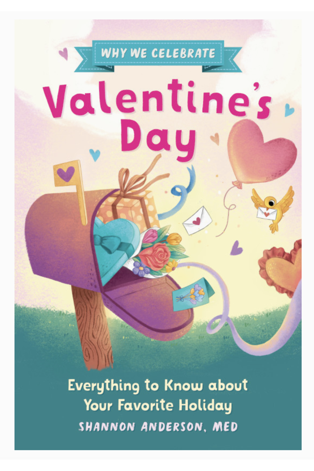 Why We Celebrate Valentine's Day Book