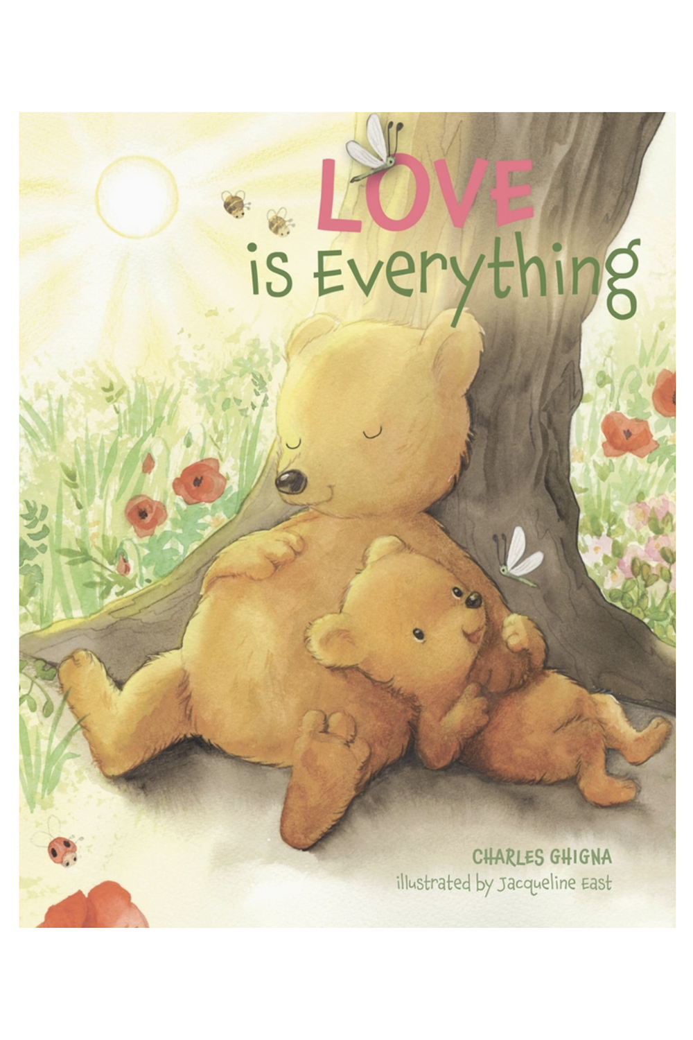 Love is Everything Book