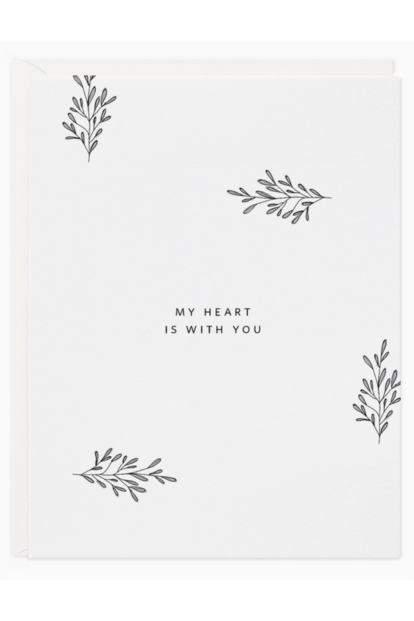 RR Sympathy Greeting Card - My Heart is With You