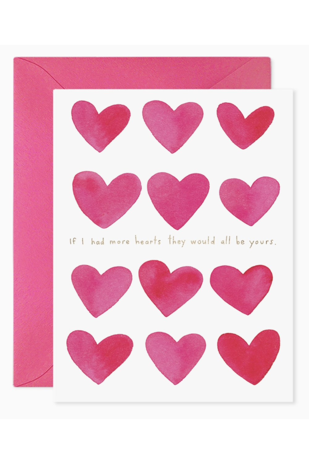 EFran Valentine's Day Greeting Card - If I Had More Hearts