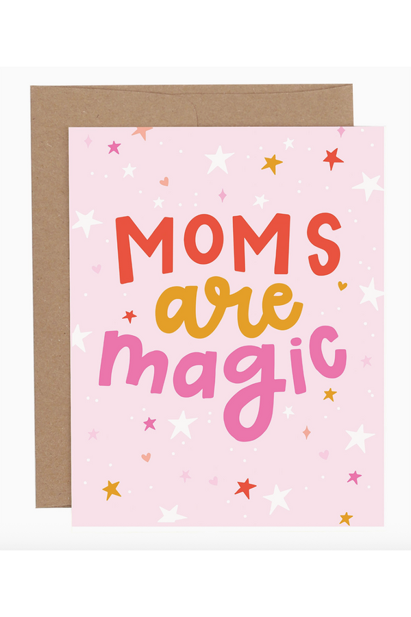 PP Single Mother's Day Card - Moms are Magic