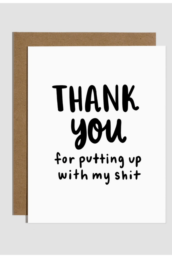 Trendy Thank You Card - Putting Up With Shit