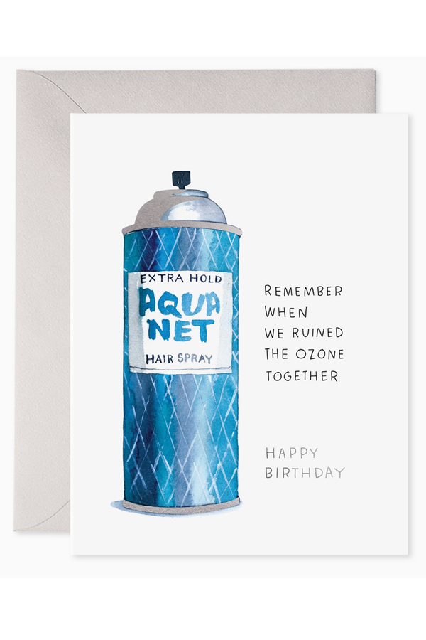 EFRAN Birthday Greeting Card - Aquanet Hairspray