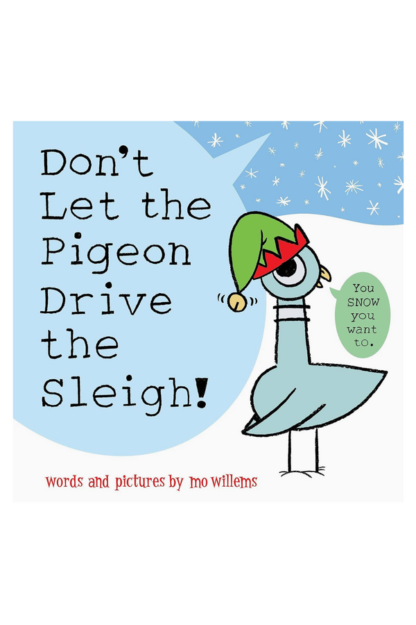 Don't Let the Pigeon Drive the Sleigh Book
