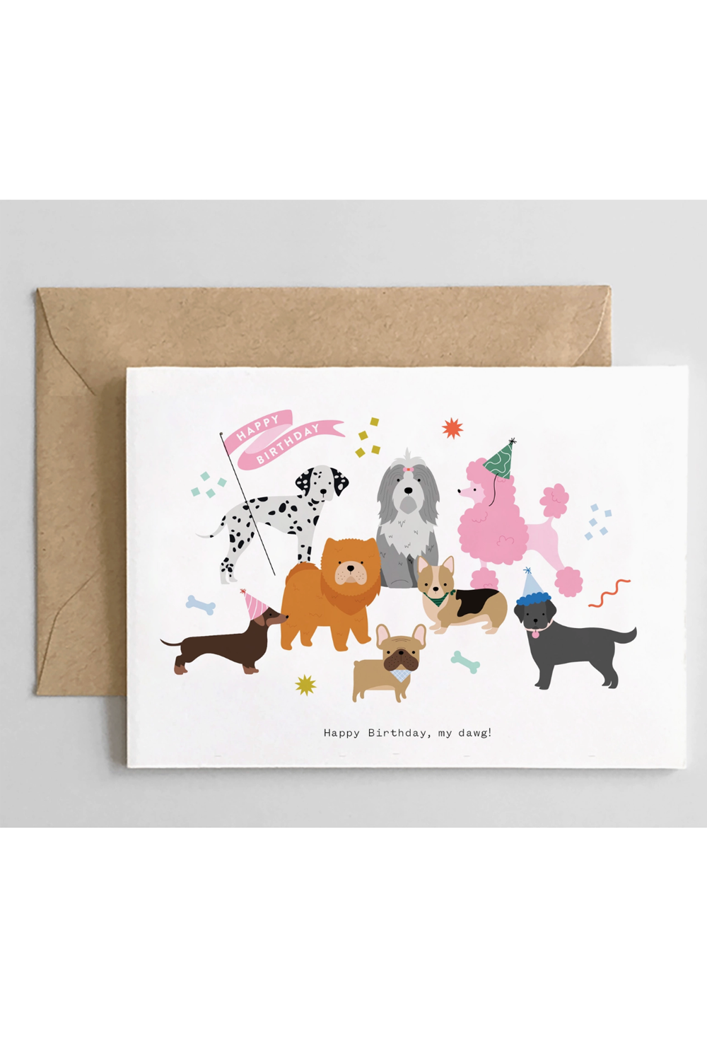 MB Birthday Greeting Card - My Dawg