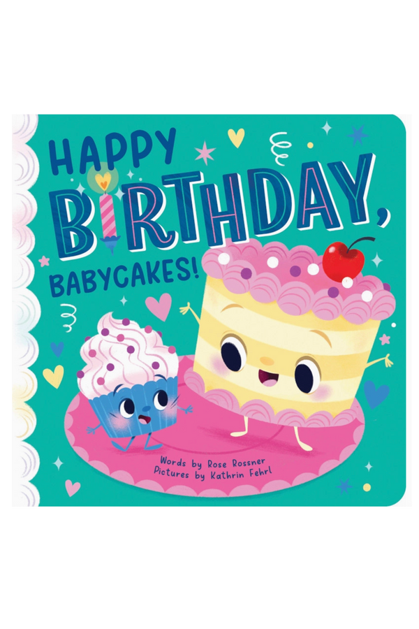 Happy Birthday, Babycakes Book
