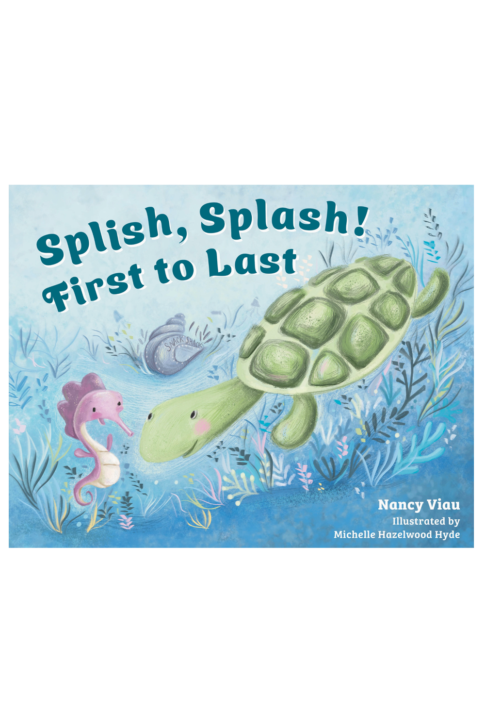 Splish, Splash! First to Last Book