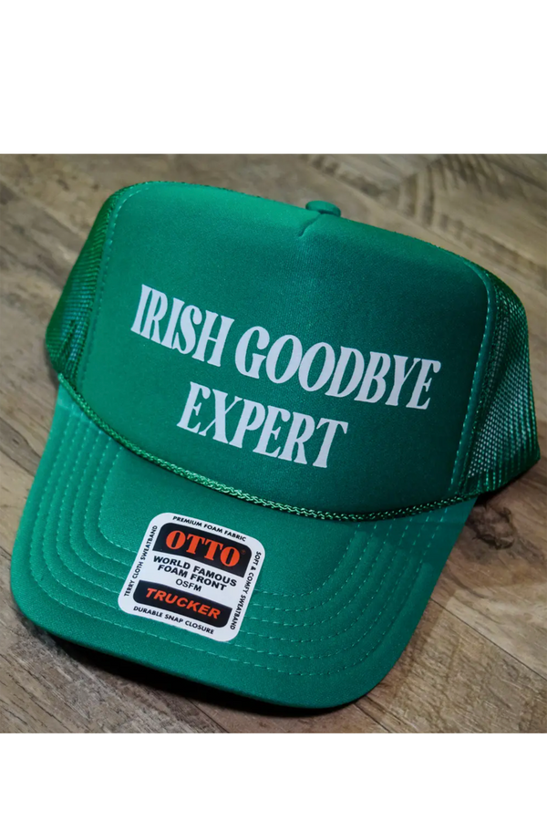 Irish Goodbye Trucker Hat