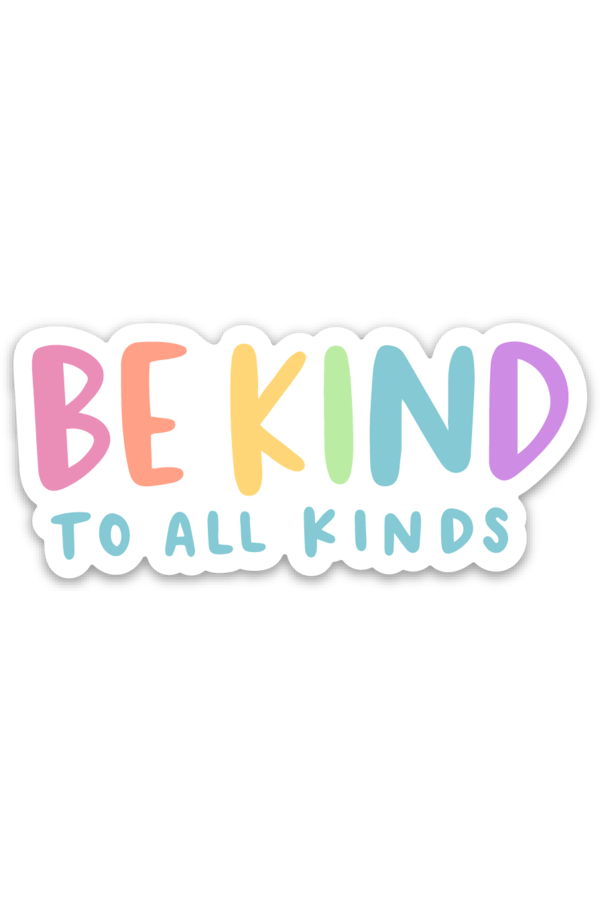 Trendy Sticker - Be Kind